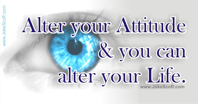 Attitude Status - Alter your Attitude and you can alter your Life.